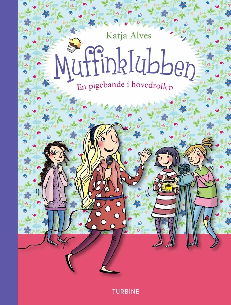 Muffinklubben Pigebande Hovedrollen - Turbine  - 9788740668346