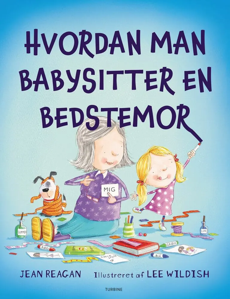Hvordan Man Babysitter Bedstemor - Turbine  - 9788740672695