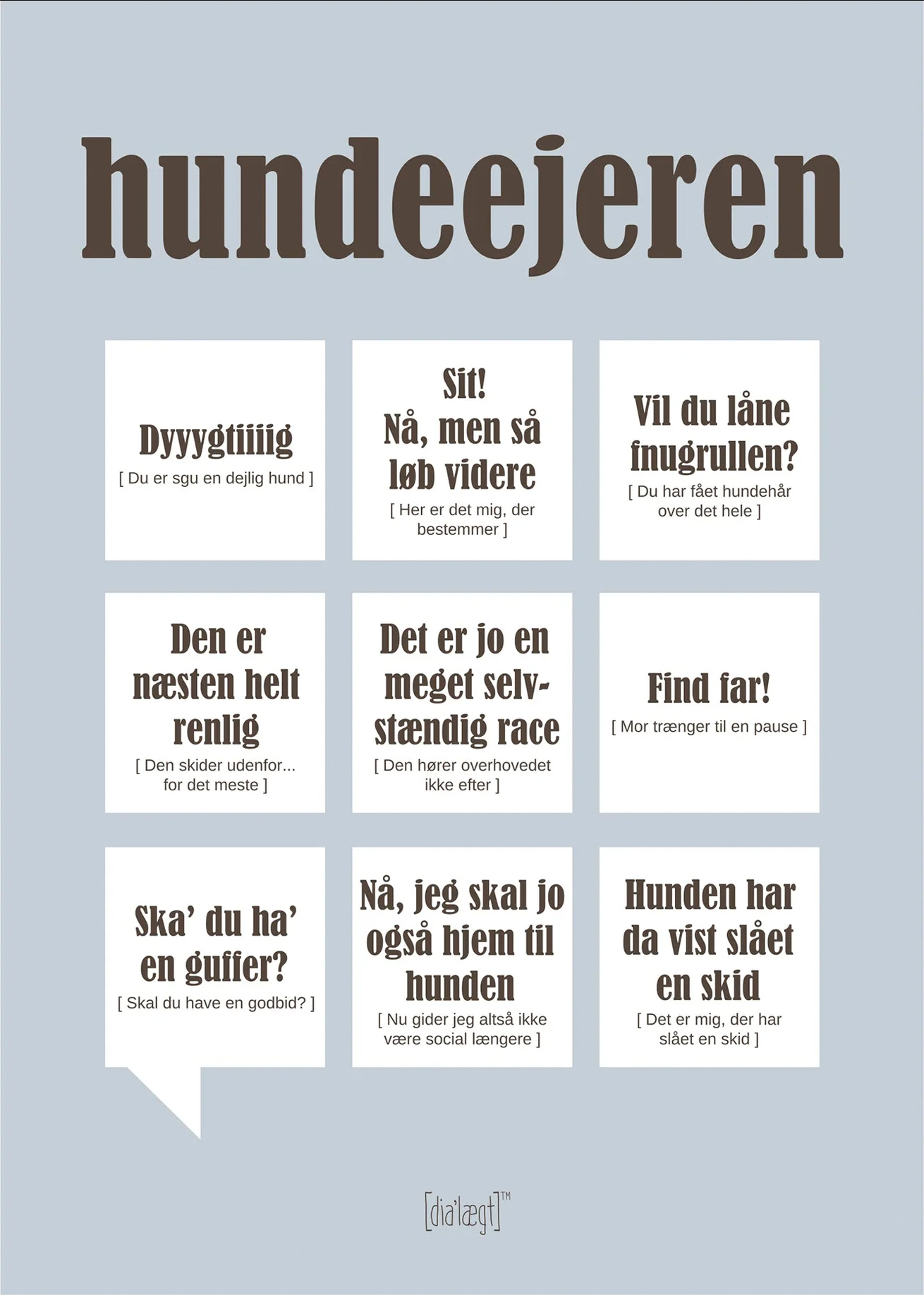 Rosa Hundeejeren Dialægt - Dialægt
